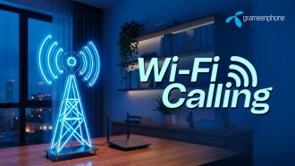ওয়াই-ফাই কলিং প্রযুক্তি চালু করেছে গ্রামীণফোন