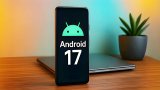 নতুন রূপে আসছে অ্যান্ড্রয়েড ১৭, বাড়ছে তরুণদের আগ্রহ